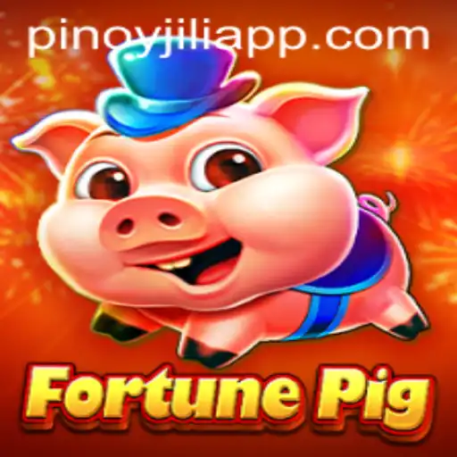 Discover the World of FortunePig on JILIAPP.COM