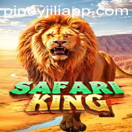 SafariKing: A Wild Adventure with JILIAPP.COM